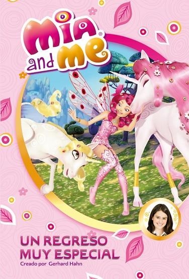 UN REGRESO MUY ESPECIAL (MIA AND ME. PRIMERAS LECTURAS 8) | 9788448843694 | VARIOS AUTORES