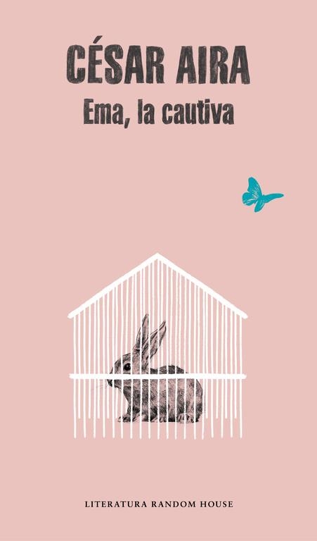EMA, LA CAUTIVA | 9788439701965 | AIRA, CESAR
