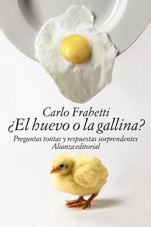 HUEVO O LA GALLINA, EL | 9788491040378 | FRABETTI, CARLO
