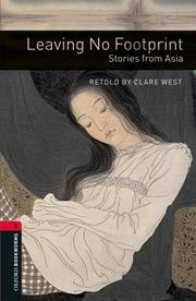  LEAVING NO FOOTPRINT: STORIES FROM ASIA PACK EDITION | 9780194793537 | CLARE WEST