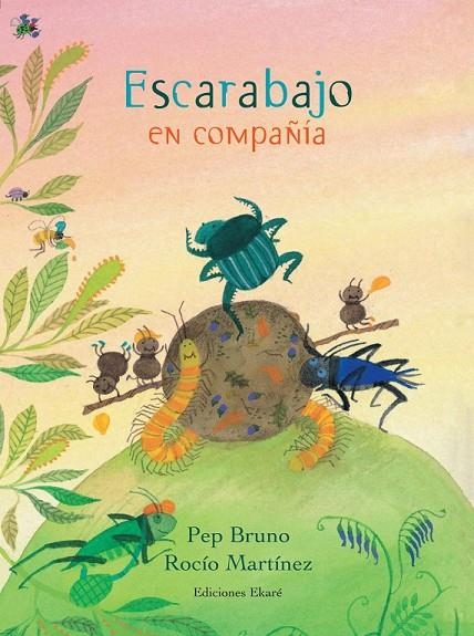 ESCARABAJO EN COMPAÑÍA | 9788494171697 | BRUNO, PEP