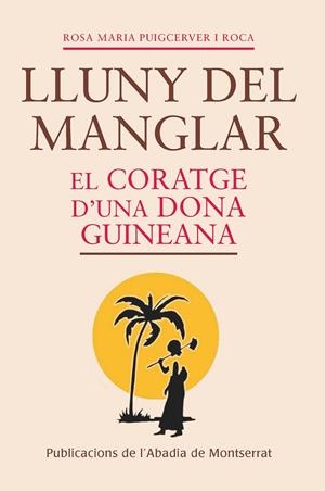 LLUNY DEL MANGLAR | 9788498837681 | PUIGCERVER, ROSA M.
