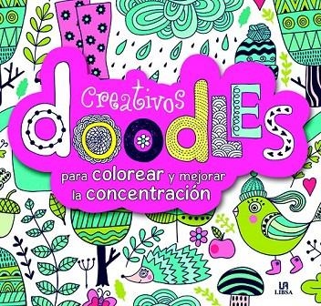 CREATIVOS DOODLES | 9788466232487 | EQUIPO EDITORIAL