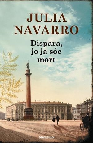 DISPARA JO JA SÓC MORT | 9788490625781 | NAVARRO, JULIA