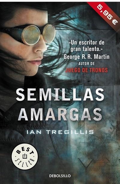 SEMILLAS AMARGAS TRÍPTICO DE ASCLEPIA 1 | 9788490627983 | TREGILLIS, IAN