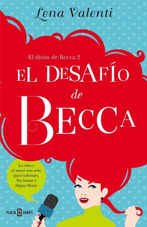 EL DESAFÍO DE BECCA (EL DIVÁN DE BECCA 2) | 9788401015557 | VALENTI, LENA