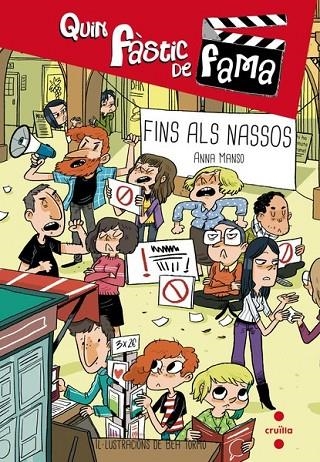 QUIN FASTIC DE FAMA FINS ELS NASSOS | 9788466139410 | MANSO MUNNÉ, ANNA