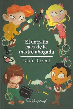 EL EXTRAÑO CASO DE MA MADRE ABOGADA | 9788494299490 | TORRENT RIBA, DANI