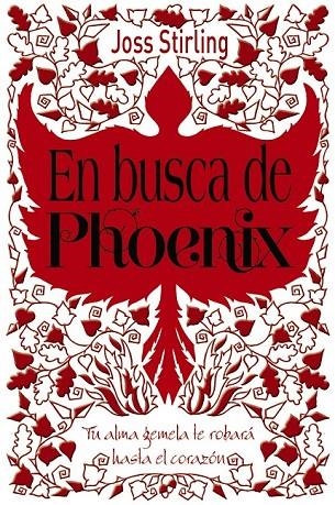 ALMAS GEMELAS 2 EN BUSCA DE PHOENIX | 9788469603680 | STIRLING, JOSS