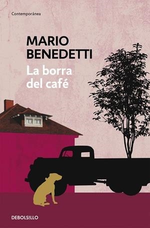 LA BORRA DEL CAFÉ | 9788490626740 | BENEDETTI, MARIO