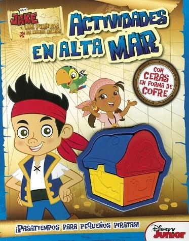JAKE Y LOS PIRATAS. ACTIVIDADES EN ALTA MAR | 9788499516417 | DISNEY