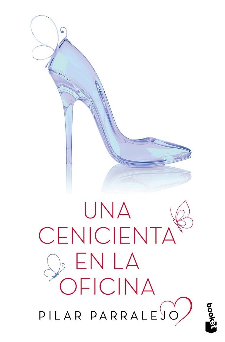 UNA CENICIENTA EN LA OFICINA | 9788408142522 | PILAR PARRALEJO