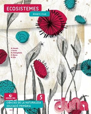 CIÈNCIES DE LA NATURALESA 5È EPO - PROJECTE DUNA (QUADERNS) | 9788430714537 | VARIOS AUTORES