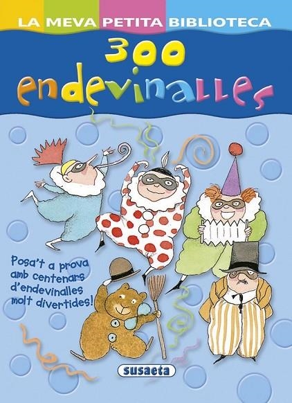 300 ENDEVINALLES | 9788467737073 | VARIOS AUTORES