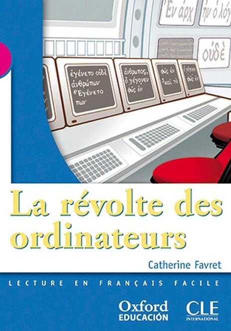 LA RÉVOLTE DES ORDINATEURS | 9788467322439 | CATHERINE FAVRET