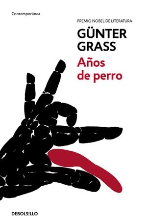 AÑOS DE PERRO (TRILOGÍA DE DANZIG 3) | 9788466330855 | GRASS,GÜNTER