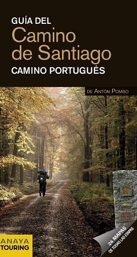 GUIA DEL CAMINO DE SANTIAGO 2012 CAMINO PORTUGUÉS | 9788499354194 | POMBO RODRÍGUEZ, ANTÓN