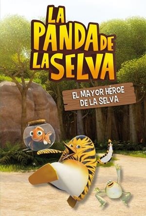 EL MAYOR HÉROE DE LA SELVA | 9788448843977 | VARIOS AUTORES