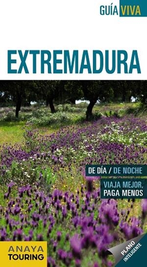 EXTREMADURA 2012 GUIA VIVA | 9788499353890 | CORTES MEDINA, OSCAR/AVISON MARTINEZ, JUAN PABLO/R