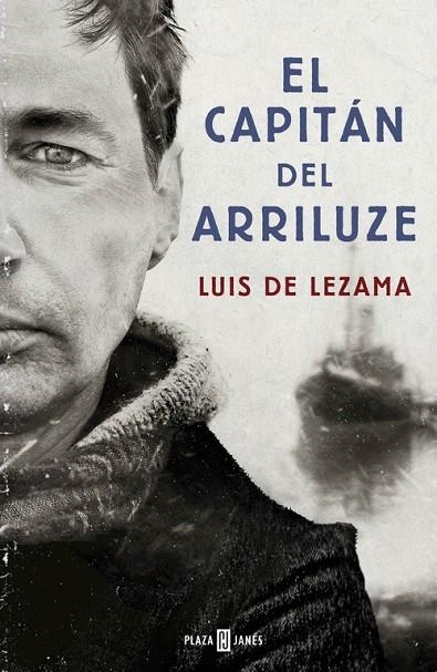 EL CAPITÁN DEL ARRILUZE | 9788401015403 | LEZAMA, LUIS