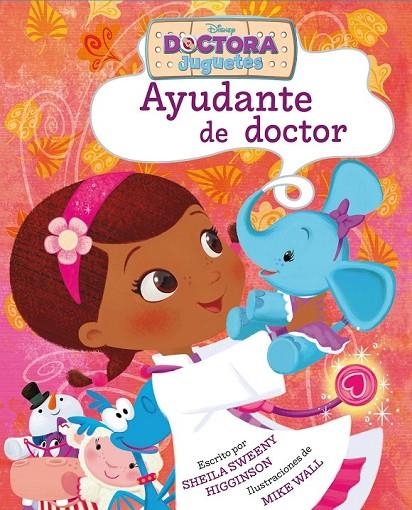 DOCTORA JUGUETES. AYUDANTE DE DOCTOR | 9788499517063 | DISNEY