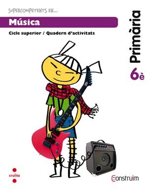 C-6EP.QUAD.MUSICA-CO 15 | 9788466138130 | FILLAT SALVADOR, ROSA/PUIG EZQUERRA, ELISENDA
