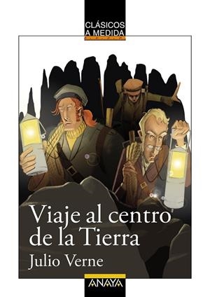 VIAJE AL CENTRO DE LA TIERRA CLAS MEDIDA | 9788467860955 | VERNE, JULES