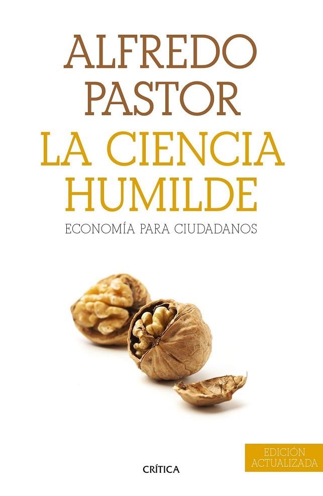 LA CIENCIA HUMILDE | 9788498928679 | ALFREDO PASTOR