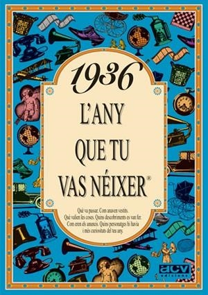 1936: L'ANY QUE TU VAS NEIXER | 9788488907219