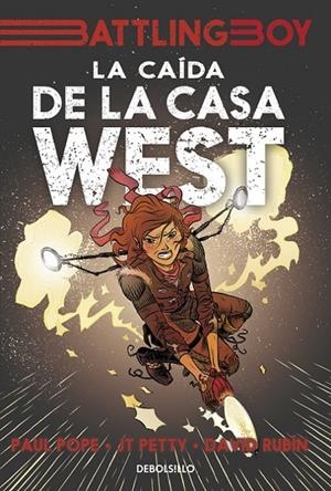 LA CAÍDA DE LA CASA WEST (BATTLING BOY) | 9788466330411 | POPE,PAUL/RUBÍN,DAVID/PETTY,JT