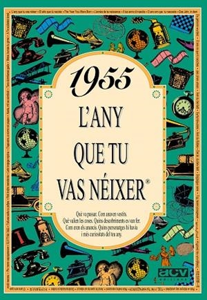 1955: L'ANY QUE TU VAS NEIXER | 9788488907400 | COLLADO BASCOMPTE, ROSA