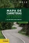 MAPA DE CARRETERAS Y GUIA DE LA NATURALEZA DE ESPAÑA 2013 | 9788499355412 | MORILLO, COSME