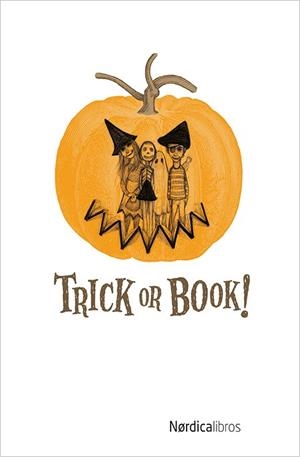TRICK OR BOOK! | 9788416440375 | ALLAN POE, EDGAR/IRVING, WASHINGTON/GÓGOL, NIKOLÁI