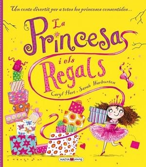 LA PRINCESA I ELS REGALS | 9788416363186 | HART, CARYL/WARBURTON, SARAH