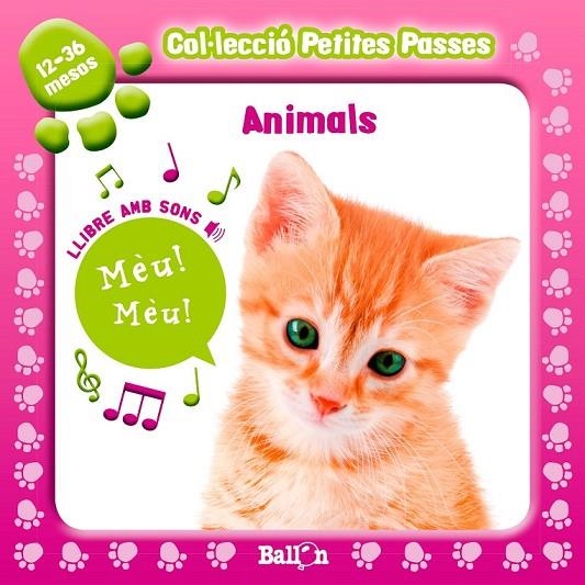 ANIMALS - PETITES PASSES AMB SONS (EN DISPLAY) | 9789037496758 | BALLON