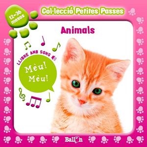 ANIMALS - PETITES PASSES AMB SONS (EN DISPLAY) | 9789037496758 | BALLON