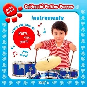 INSTRUMENTS - PETITES PASSES AMB SONS (EN DISPLAY) | 9789037496819 | BALLON