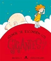 DONDE SE ESCONDEN LOS GIGANTES | 9788424632731 | KELLY, MIJ
