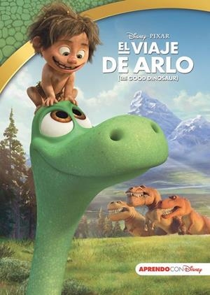 EL VIAJE DE ARLO (LEO, JUEGO Y APRENDO) | 9788416548101 | DISNEY