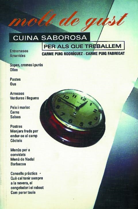 MOLT DE GUST.CUINA SABOROSA PER ALS QUE TREBALLEM | 9788481311792 | PUIG RODRIGUEZ-PUIG FABREGAT