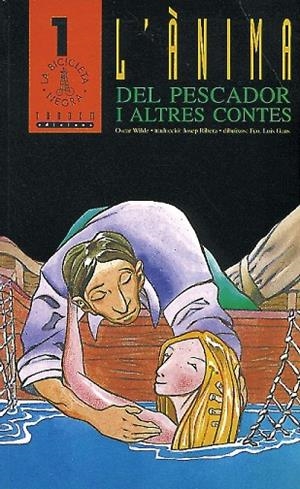 ANIMA DEL PESCADOR I ALTRES CONTES, L´´ | 9788481311785 | WILDE, OSCAR