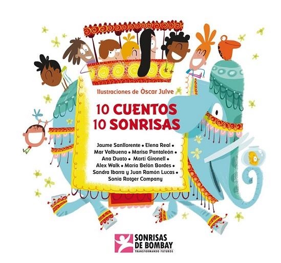 10 CUENTOS, 10 SONRISAS | 9788448844349 | VARIOS AUTORES/JULVE,OSCAR