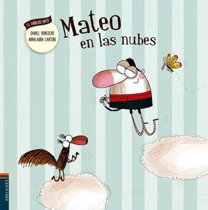 MATEO EN LAS NUBES | 9788414000700 | MONEDERO ALONSO, DANIEL