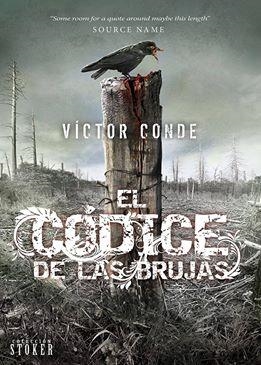 EL CÓDICE DE LAS BRUJAS | 9788416436255 | CONDE, VICTOR