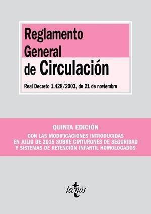 REGLAMENTO GENERAL DE CIRCULACIÓN | 9788430967773 | EDITORIAL TECNOS