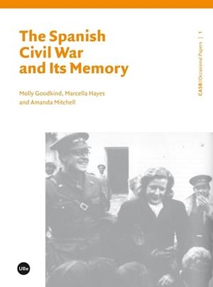 THE SPANISH CIVIL WAR AND ITS MEMORY | 9788447539277 | VARIOS AUTORES