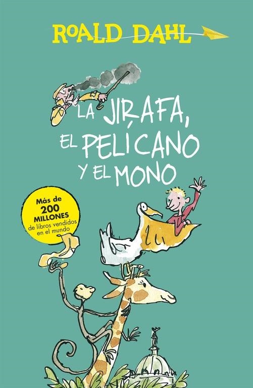 LA JIRAFA, EL PELÍCANO Y EL MONO (ALFAGUARA CLÁSICOS) | 9788420482927 | DAHL,ROALD