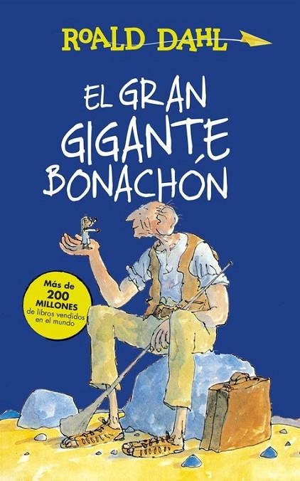 EL GRAN GIGANTE BONACHÓN (ALFAGUARA CLÁSICOS) | 9788420483092 | DAHL,ROALD