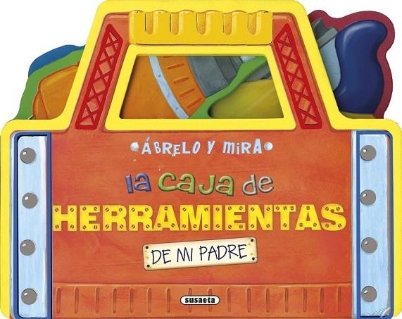 LA CAJA DE HERRAMIENTAS DE MI PADRE | 9788467739152 | SUSAETA, EQUIPO