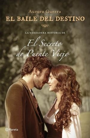 EL BAILE DEL DESTINO | 9788408147541 | AURORA GUERRA